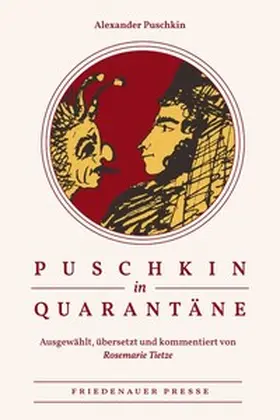 Puschkin / Tietze / Puschkin (Puškin) |  Puschkin in Quarantäne | Buch |  Sack Fachmedien
