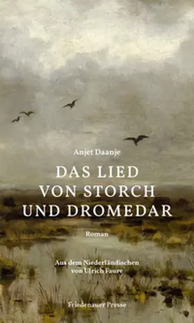 Daanje |  Das Lied von Storch und Dromedar | Buch |  Sack Fachmedien