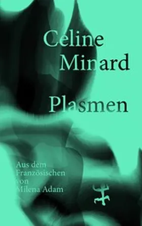 Minard |  Plasmen | eBook | Sack Fachmedien