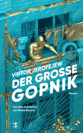 Jerofejew |  Der Große Gopnik | Buch |  Sack Fachmedien