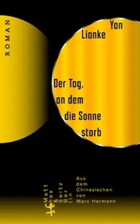 Lianke | Der Tag, an dem die Sonne starb | E-Book | www.sack.de