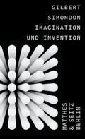 Simondon / Alloa |  Imagination und Invention | Buch |  Sack Fachmedien