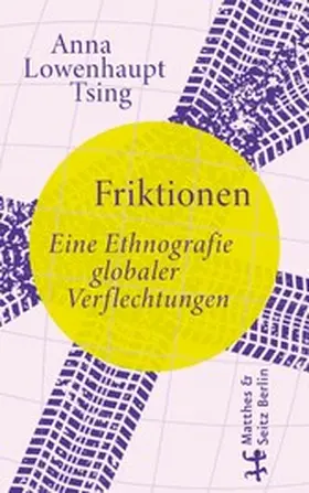 Lowenhaupt Tsing |  Friktionen | eBook | Sack Fachmedien