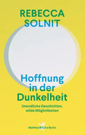 Solnit |  Hoffnung in der Dunkelheit | Buch |  Sack Fachmedien