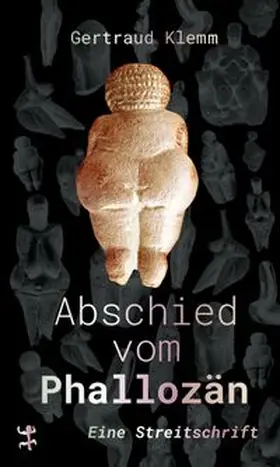 Klemm |  Abschied vom Phallozän | Buch |  Sack Fachmedien
