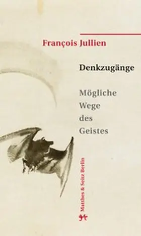 Jullien | Denkzugänge | E-Book | www.sack.de