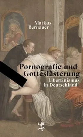 Bernauer |  Pornografie und Gotteslästerung | eBook | Sack Fachmedien