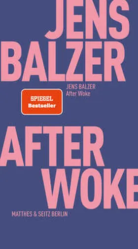 Balzer |  After Woke | Buch |  Sack Fachmedien