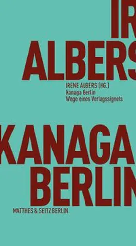 Albers |  Kanaga Berlin | eBook | Sack Fachmedien