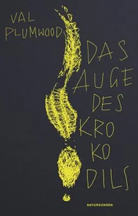 Plumwood |  Das Auge des Krokodils | Buch |  Sack Fachmedien