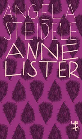 Steidele |  Anne Lister | Buch |  Sack Fachmedien