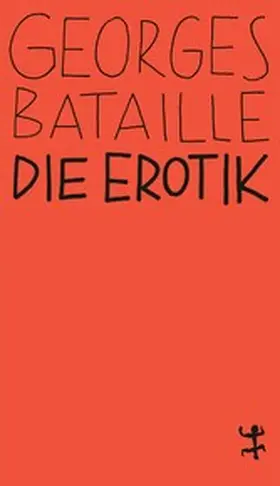 Bataille |  Die Erotik | eBook | Sack Fachmedien