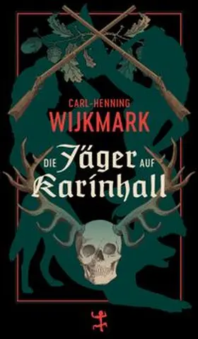 Wijkmark |  Die Jäger auf Karinhall | eBook | Sack Fachmedien