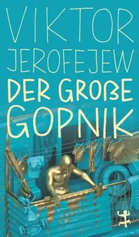 Jerofejew |  Der Große Gopnik | Buch |  Sack Fachmedien