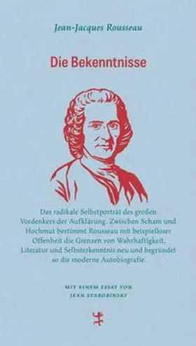 Rousseau |  Die Bekenntnisse | Buch |  Sack Fachmedien