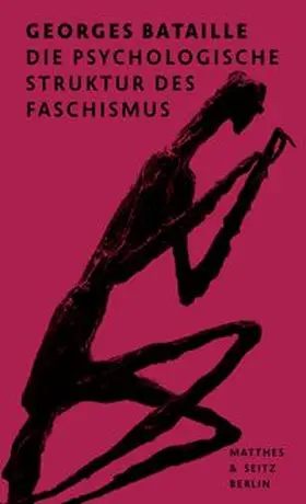 Bataille |  Die psychologische Struktur des Faschismus | eBook | Sack Fachmedien