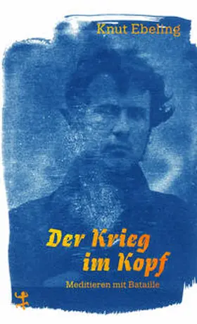 Ebeling |  Der Krieg im Kopf | Buch |  Sack Fachmedien