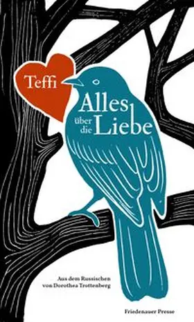 Teffi |  Alles über die Liebe | Buch |  Sack Fachmedien