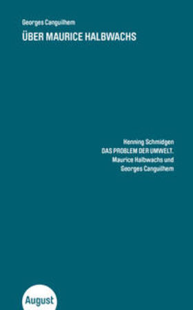 Canguilhem / Schmidgen |  Über Maurice Halbwachs | Buch |  Sack Fachmedien