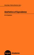 Baier / Klammer / Cras |  Aesthetics of Equivalence | Buch |  Sack Fachmedien