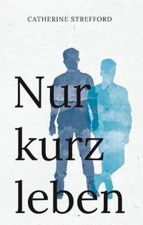 Strefford |  Nur kurz leben | Buch |  Sack Fachmedien