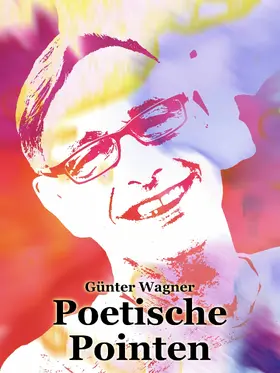 Wagner |  Poetische Pointen | eBook | Sack Fachmedien