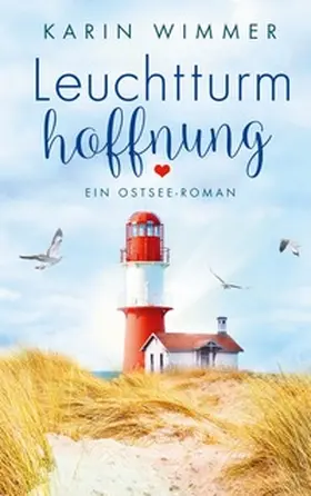 Wimmer |  Leuchtturmhoffnung | Buch |  Sack Fachmedien