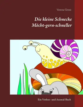 Gross |  Die kleine Schnecke Möcht-gern-schneller | eBook | Sack Fachmedien