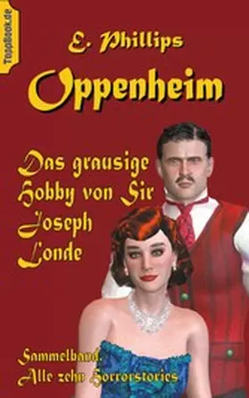 Oppenheim / Sedlacek |  Das grausige Hobby von Sir Joseph Londe | eBook | Sack Fachmedien