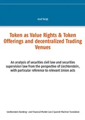Bergt |  Token como Derechos de Valor & Ofertas de Token y Centros de Comercio Descentralizados | eBook | Sack Fachmedien