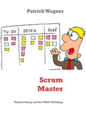 Wagner |  Scrum Master | eBook | Sack Fachmedien