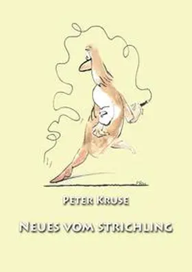 Kruse |  Neues vom Strichler | Buch |  Sack Fachmedien