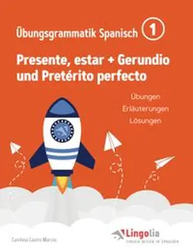 Castro Marcos / Pahlow |  Lingolia Übungsgrammatik Spanisch Teil 1 | Buch |  Sack Fachmedien