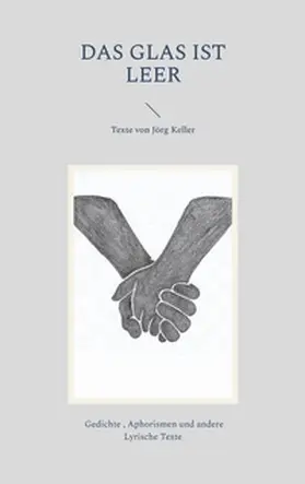 Keller |  Das Glas ist leer | Buch |  Sack Fachmedien