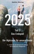 Sonntag |  2025 - Das Endspiel | Buch |  Sack Fachmedien