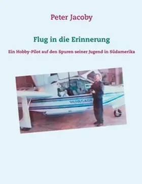 Jacoby / Nabe |  Flug in die Erinnerung | Buch |  Sack Fachmedien