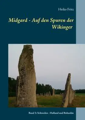Fritz |  Midgard - Auf den Spuren der Wikinger | Buch |  Sack Fachmedien