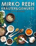 Reeh / Stromberg |  Kräuter und Gewürze | Buch |  Sack Fachmedien