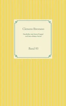 Brentano |  Geschichte vom braven Kasperl und dem schönen Annerl | eBook | Sack Fachmedien