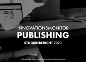 Schlüter / Meier / Lenz |  Innovationsmonitor Publishing | Buch |  Sack Fachmedien