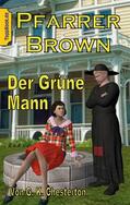 Sedlacek |  Pfarrer Brown -  Der Grüne Mann | eBook | Sack Fachmedien