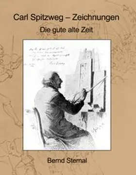 Sternal | Carl Spitzweg - Zeichnungen | Buch | 978-3-7519-3164-9 | www.sack.de