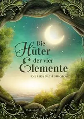 Winter |  Die Hüter der vier Elemente Band 1 | Buch |  Sack Fachmedien