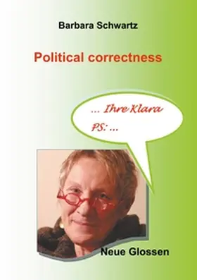 Schwartz |  Political correctness | Buch |  Sack Fachmedien