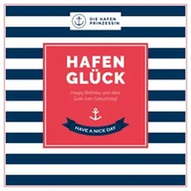 Hafenprinzessin |  Hafenglück | Buch |  Sack Fachmedien