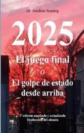 Sonntag |  2025 - El juego final | Buch |  Sack Fachmedien