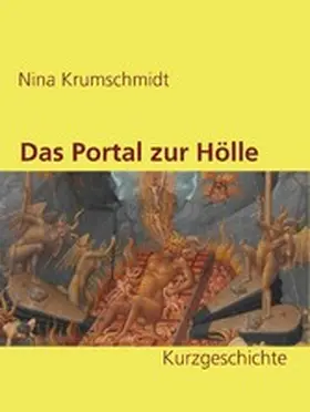 Krumschmidt |  Das Portal zur Hölle | eBook | Sack Fachmedien