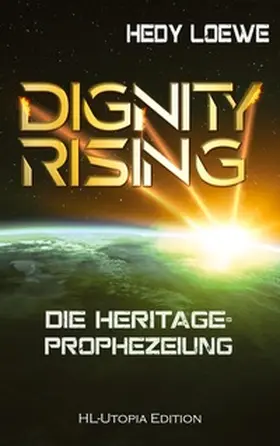 Loewe |  Dignity Rising 2 | Buch |  Sack Fachmedien