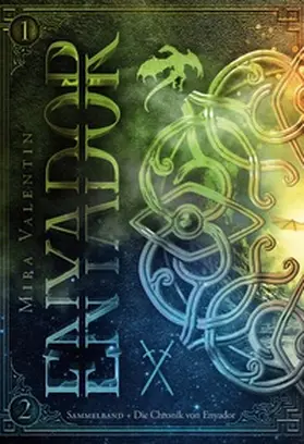 Valentin |  Enyador-Saga Gesamtausgabe 1 | Buch |  Sack Fachmedien
