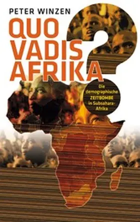 Winzen |  Quo vadis Afrika? | eBook | Sack Fachmedien